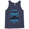 The Best Poppy Was Born In March Tank Top