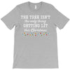 the tree isn't the only getting lit this christmas T-Shirt