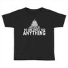 contrary to popular belief, no one owes you anything Toddler T-shirt