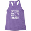 my balls are not deflated Racerback Tank