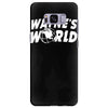 wayne's world Samsung Galaxy S8 Plus