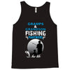 Gramps &amp; Grandson Fishing Partners For Life Tank Top