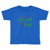 i get irish Toddler T-shirt