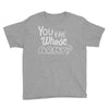 you and whose army Youth Tee
