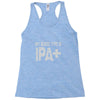 original blood type ipa positive craft beer Racerback Tank