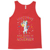 UNICORNS ARE BORN IN NOVEMBER Tank Top