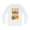 My Daughter Super Awesome Dad Long Sleeve Shirts