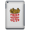 Fries Before Guys iPad Mini