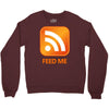 rss feed me Crewneck Sweatshirt