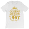 queens are born in 1967 T-Shirt