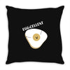 egg cellent Throw Pillow