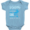 fishing isn't for everyone Baby Bodysuit