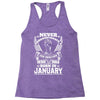 Never Underestimate Dog Rescuer Who Was Born January Racerback Tank