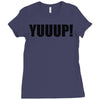 yuup humour Ladies Fitted T-Shirt