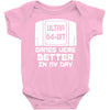 nintendo 64 n64 games were better unisex Baby Onesie