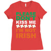 i'm not irish Ladies Fitted T-Shirt