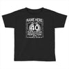 40th birthday Toddler T-shirt