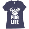 pug life dog Ladies Fitted T-Shirt