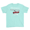necessity is the mother Youth Tee
