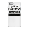 redundancy iPhone 7 Case