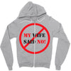 my wife said no Zipper Hoodie