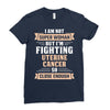 I am Not Super Woman But I'm Fighting Uterine Cancer So Close Enough Ladies Fitted T-Shirt
