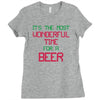 most wonderful time for a beer Ladies Fitted T-Shirt