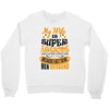 My Wife Is Super Awesome Her Husband Crewneck Sweatshirt