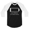 low battery 3/4 Sleeve Shirt