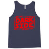may the dark side be with you Tank Top
