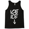 ice ice baby Tank Top