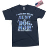 i have two tıtles aunt and dogmom an i rock them both flowers Exclusive T-shirt