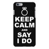 Keep Calm and Say I Do iPhone 6/6s Plus Case