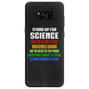 Stand Up for Science Samsung Galaxy S8