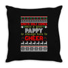 Santa Only Comes Once A Year Pappy Is Always Here To Cheer Throw Pillow