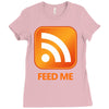 rss feed me Ladies Fitted T-Shirt