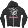 My Favorite People Call Me Grandma Zipper Hoodie