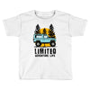 limited adventure life Toddler T-shirt