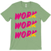 work work T-Shirt
