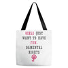 Girls Want To Have Fundamentals Rights Tote Bags