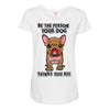 be the person your dog thinks you are Maternity Scoop Neck T-shirt