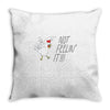 not feelin' it Throw Pillow