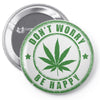 don't worry be happy Pin-back button