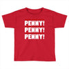 bbt knock knock penny Toddler T-shirt