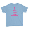 keep calm and drink champagne Youth Tee