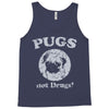 pugs not drugs Tank Top