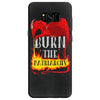 burn the patriarchy Samsung Galaxy S8