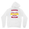 i never dreamed i'd grow up to be a super cool motocross mom but here Unisex Hoodie