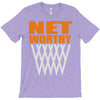 net worthy basketball T-Shirt