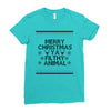 merry christmas ya filthy animal Ladies Fitted T-Shirt